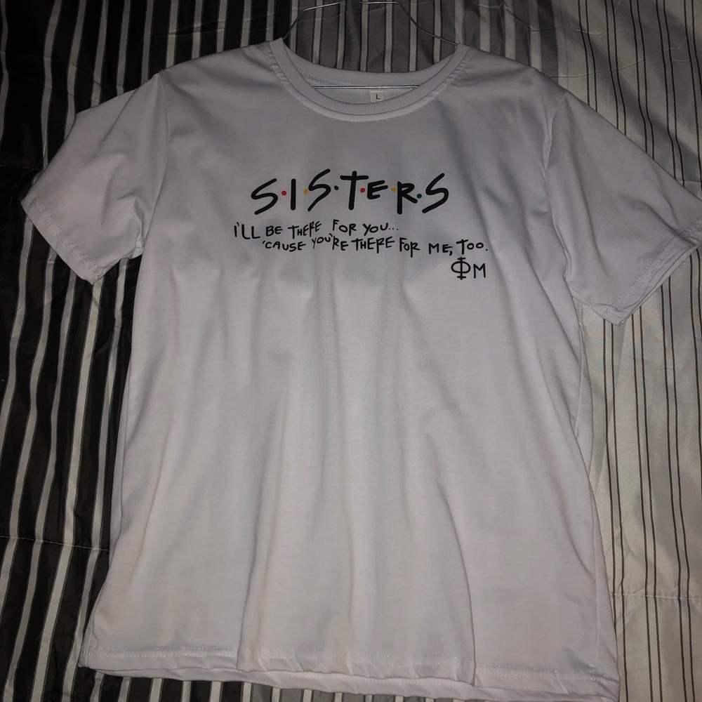 “Sisters” T-shirt friends logo